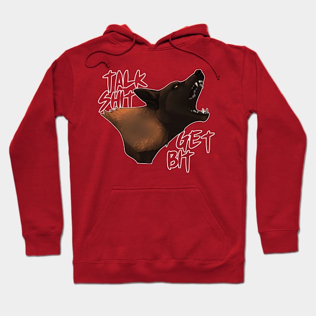 Talk Shit, Get Bit! Hoodie by Fox & Roses